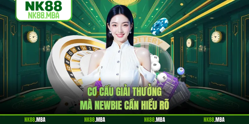Cơ cấu giải thưởng mà newbie cần hiểu rõ