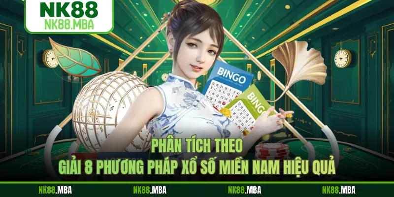 Phân tích theo giải 8  phương pháp xổ số miền nam hiệu quả